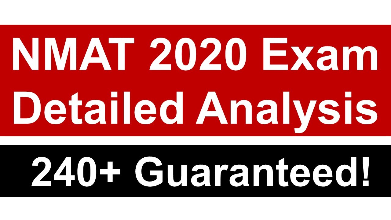 NMAT 2020 Detailed Section-wise Analysis || Key Pointers for 240+ Score || Must Watch