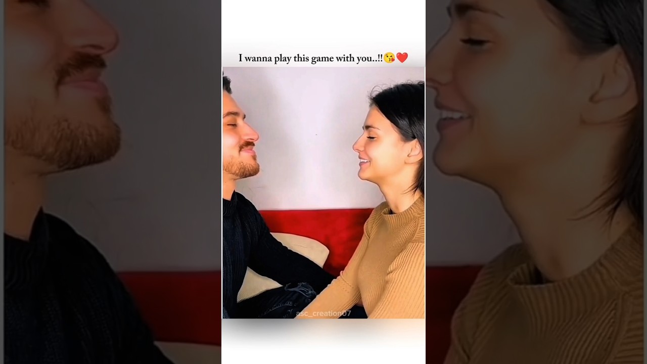 I wanna play this game with you 😘❤️ || trending video 😍 || #youtubeshorts #kissinggame #couplegoals
