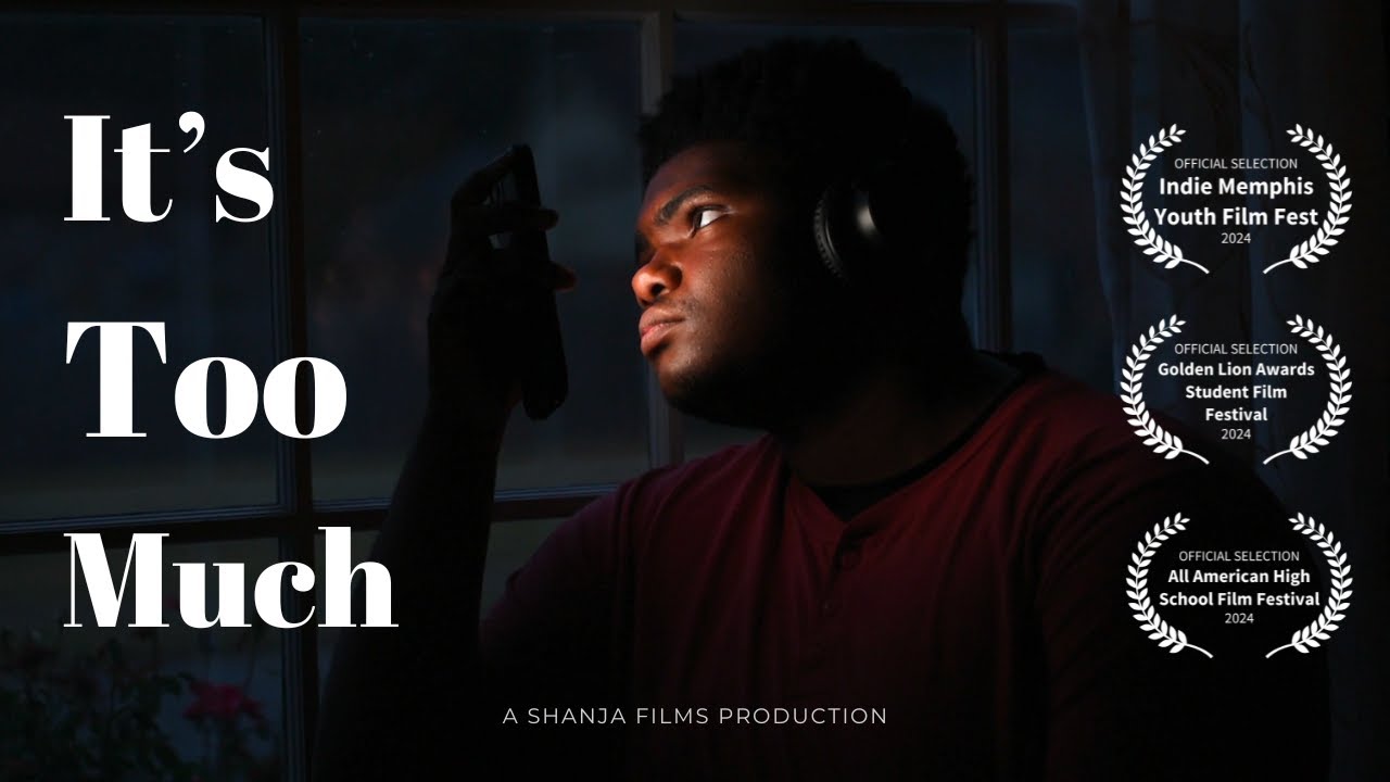 &ldquo;It's Too Much&rdquo; | College Application Film (USC, NYU ACCEPTED)