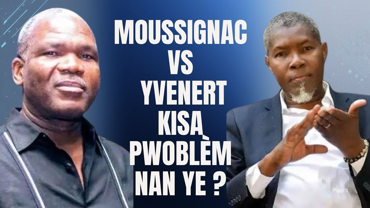 #MOUSSIGNAC VS #YVENERT KISA PWOBLÈM LAN YE ?