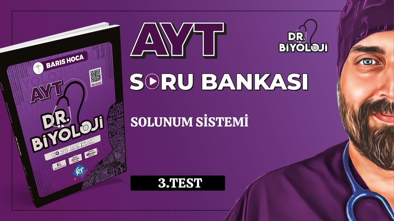 AYT Biyoloji Soru Bankası | Solunum Sistemi 3. Test | Dr.Biyoloji | 