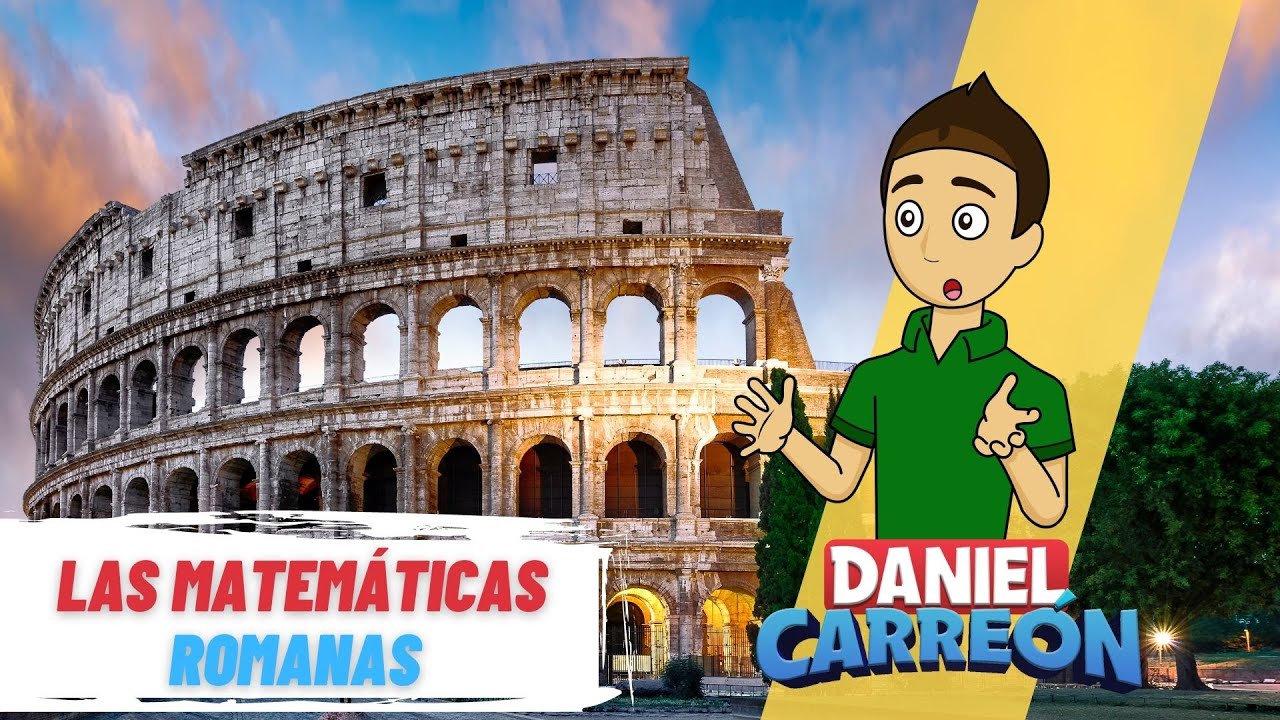 MATEMATICAS ROMANAS - La cultura romana y las matemáticas