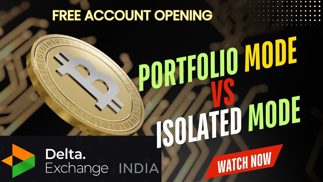 What are account modes in Delta Exchange ? Portfolio vs Isolated mode | Explained by Sourabh Gandhi