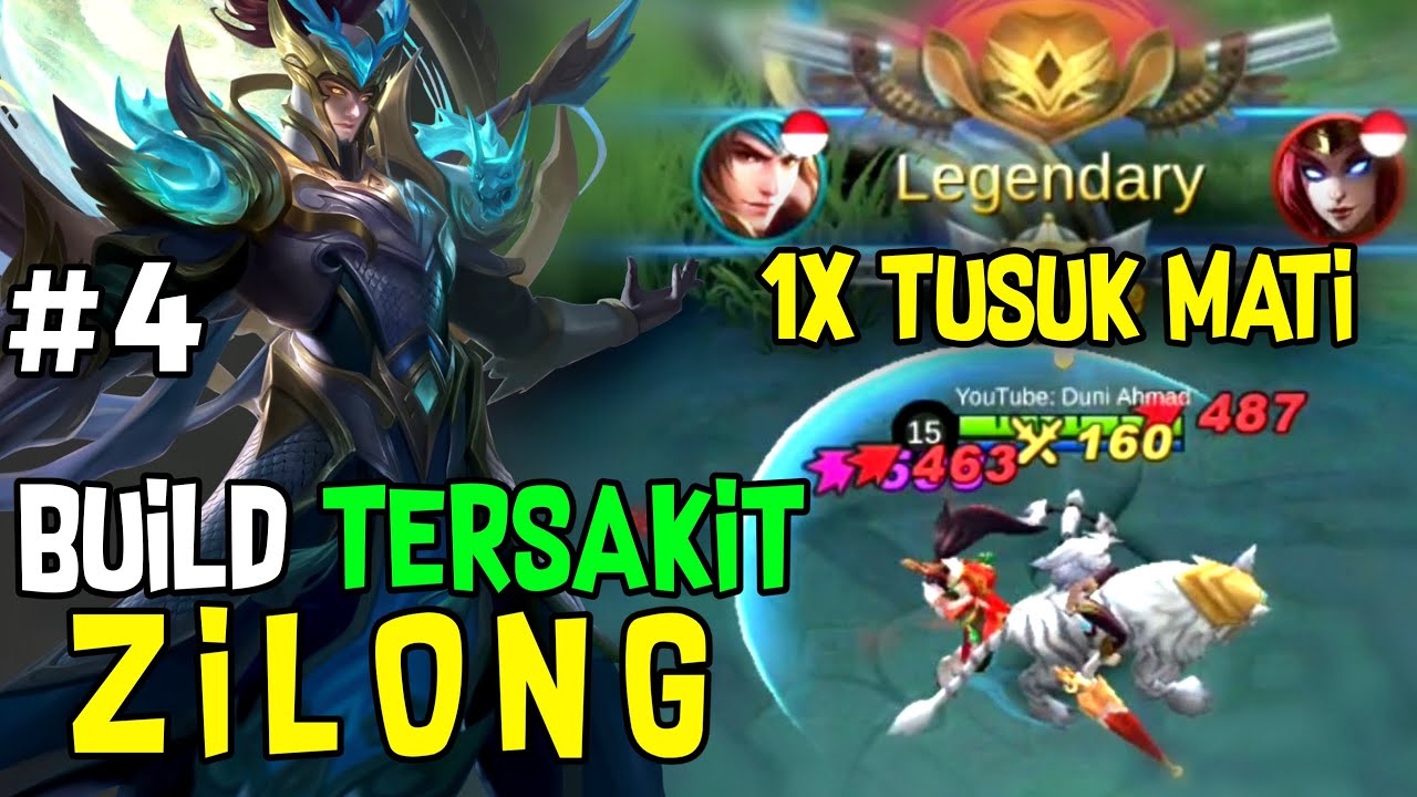 Build Zilong Paling Sakit 2021 - Item Zilong Paling Sakit - Part 4