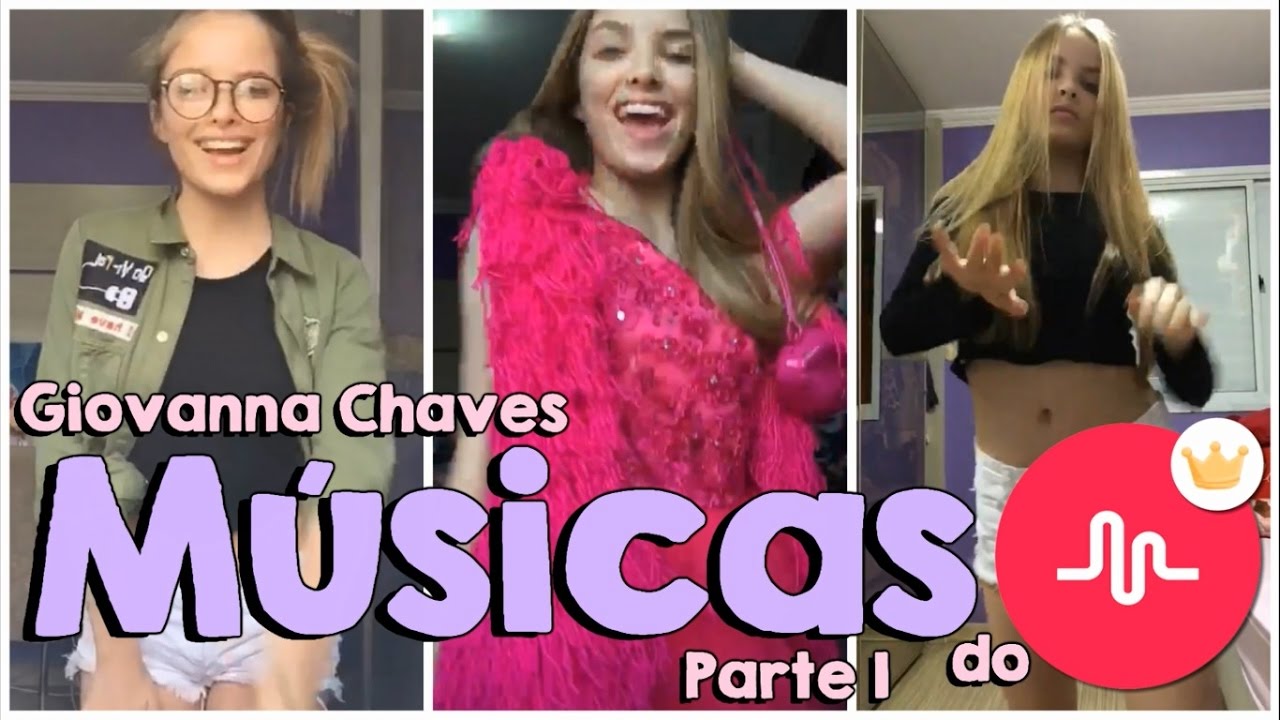Nomes das Músicas que a Giovanna Chaves usa no Musical.ly - Parte 1