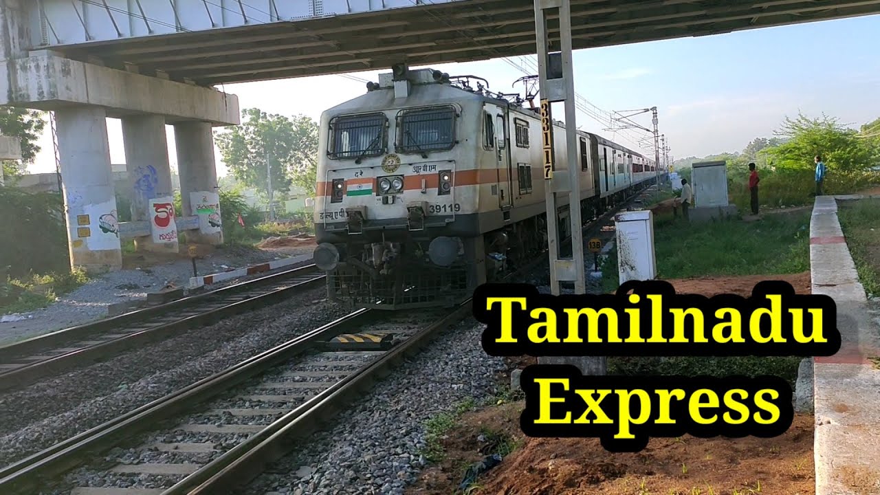 12621 Tamilnadu Express-MGR Chennai Central to New Delhi #TrainFanVideos #TamilnaduExpress