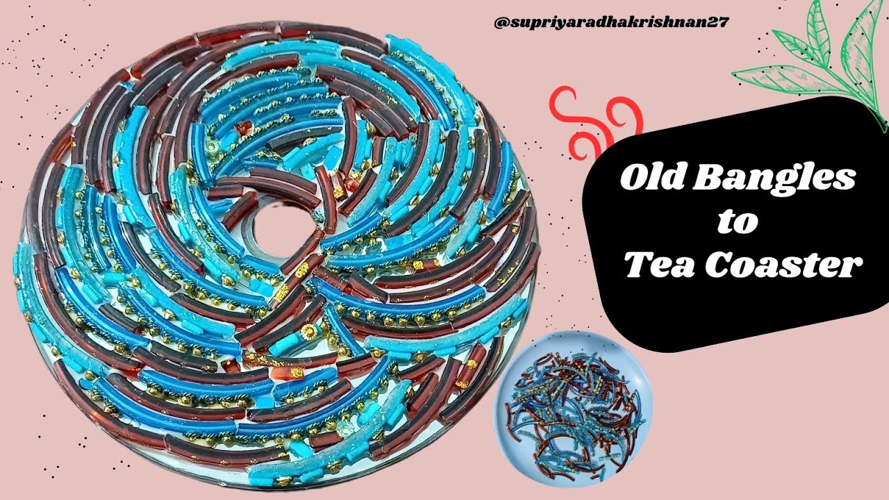 OLD Bangles Reuse Idea | Tea Coasters | 