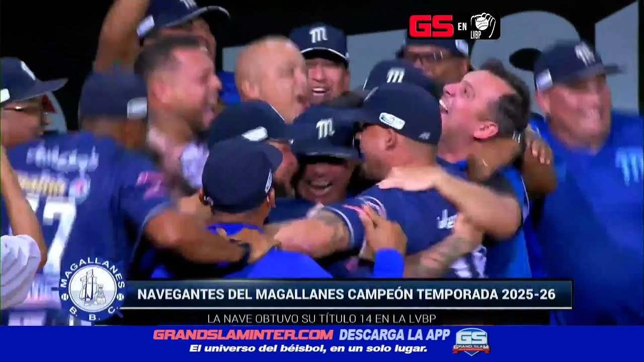 MAGALLANES ES EL CAMPEÓN DE LA LVBP 25-26 GANANDO EL 6TO DE LA FINAL ANTE CARIBES 14x6.