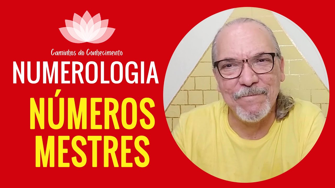 NUMEROLOGIA - NÚMEROS MESTRES: MISSÃO OU DÁDIVA?