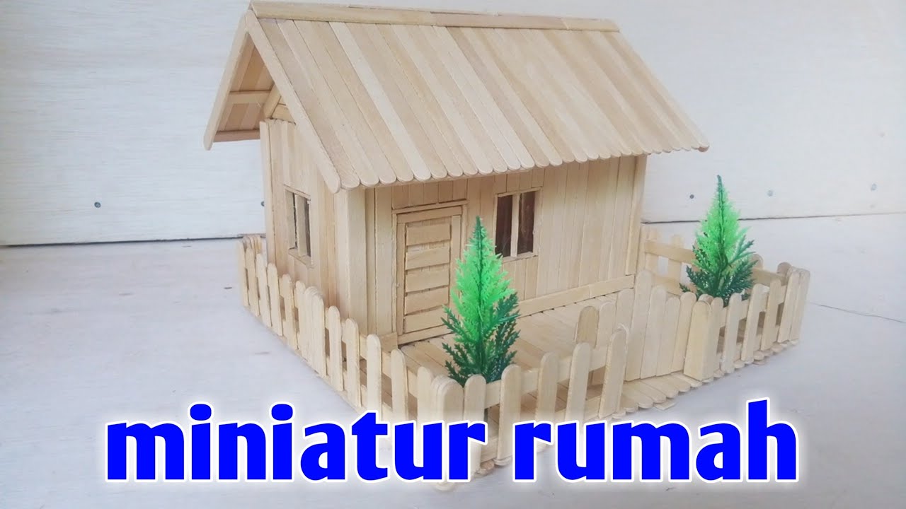 cara mudah membuat miniatur rumah dari stik es krim