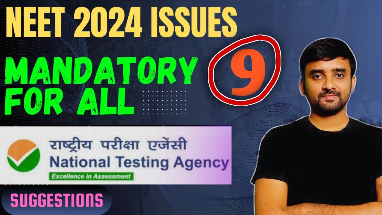 NTA (NEET) 2024 ISSUES||MANDATORY FOR ALL CANDIDATES🔥🔥