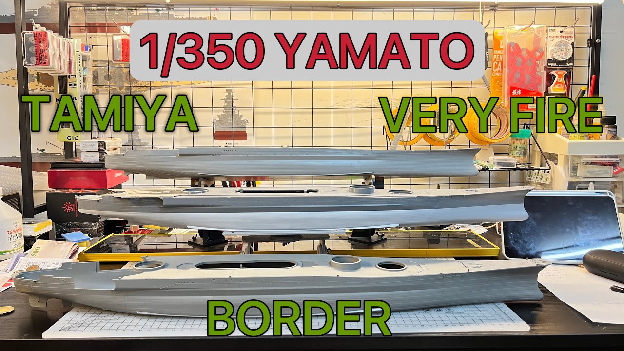 1/350 TAMIYA &Very Fire &Border YAMATO stage 1 Hull build