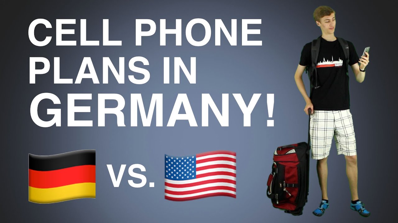 Cell Phone Plans in Germany vs. the U.S.! | July 2016