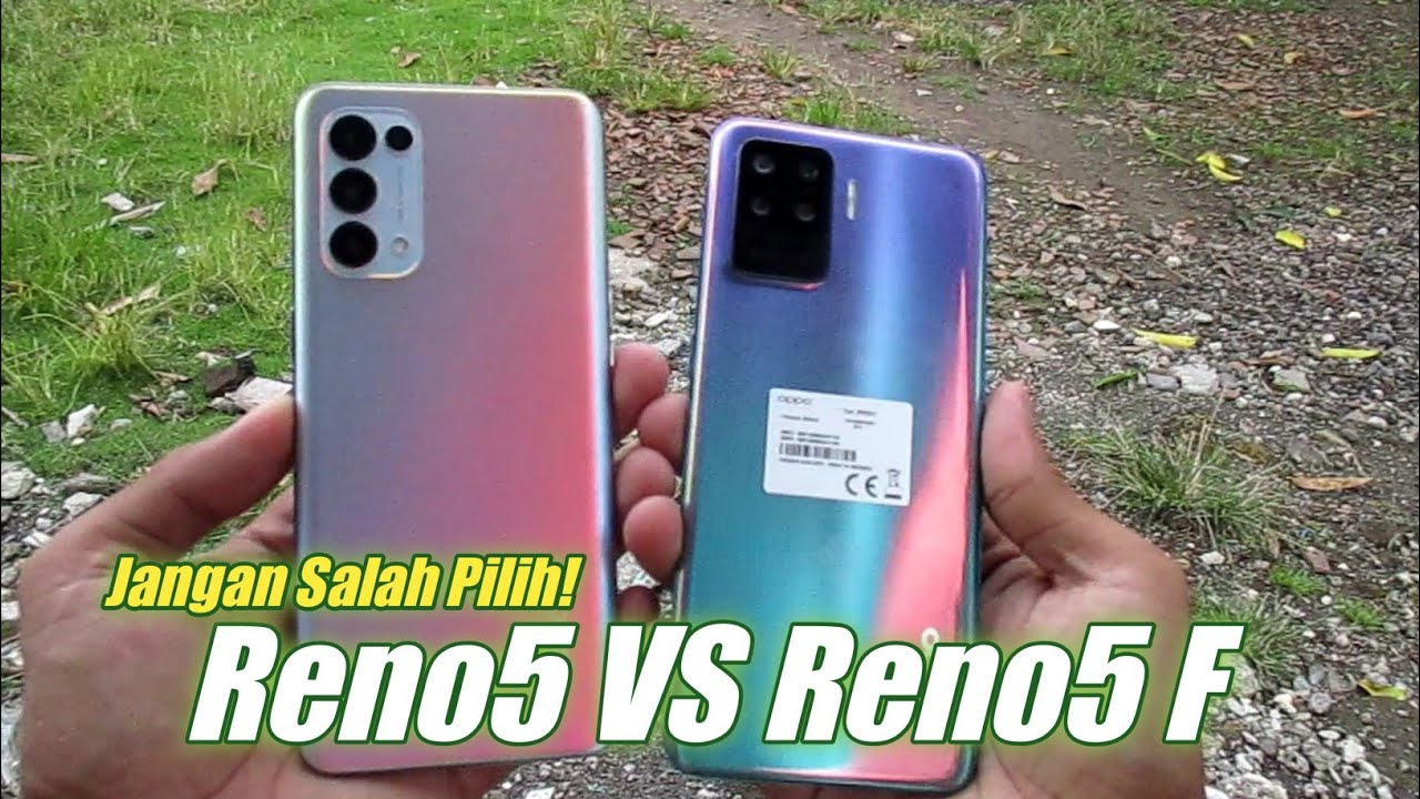 OPPO RENO 5 VS OPPO RENO 5F | Test Camera & Videos