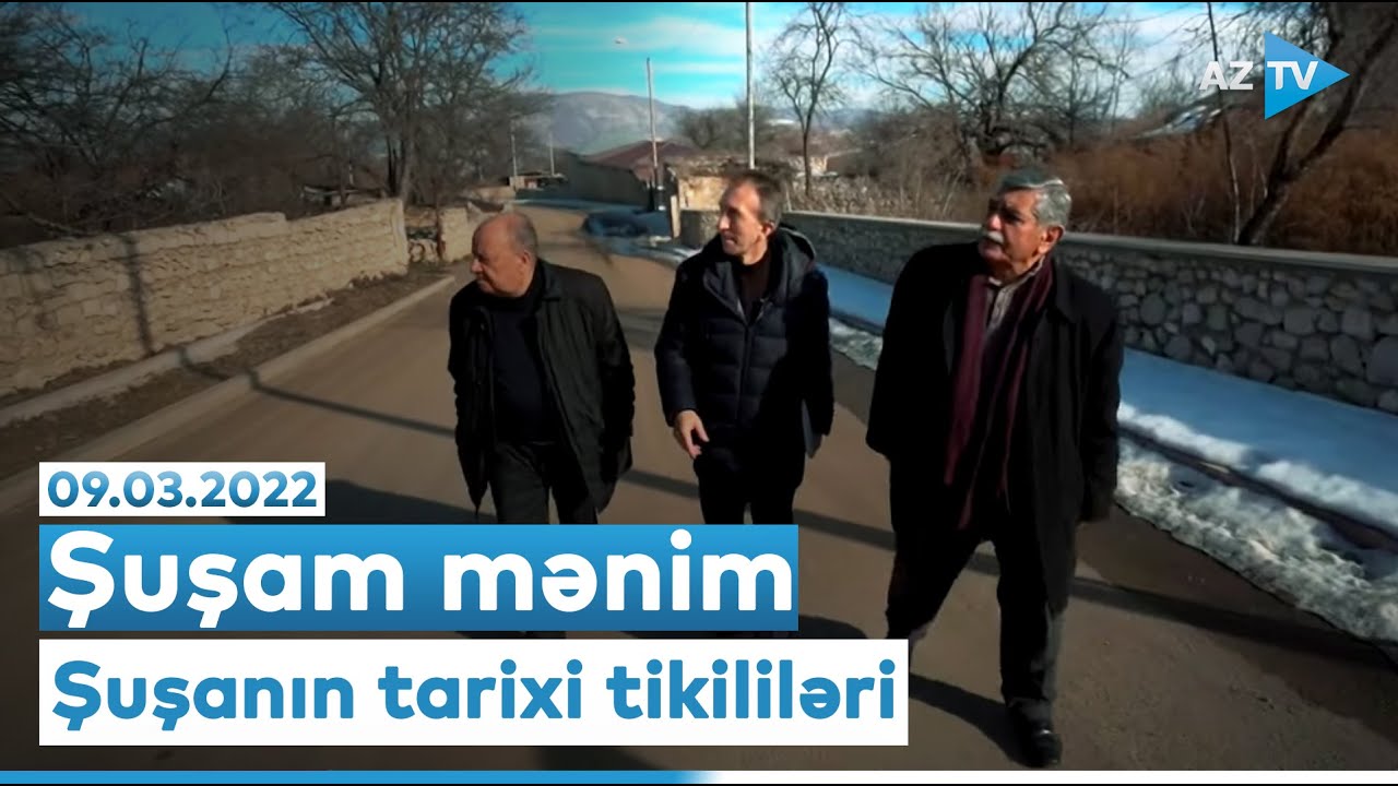 Şuşanın tarixi tikililəri - 