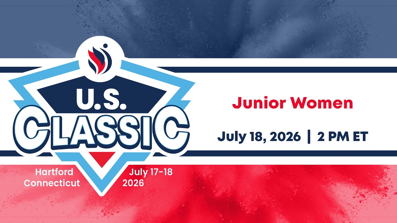 2026 U.S. Classic - Junior Women