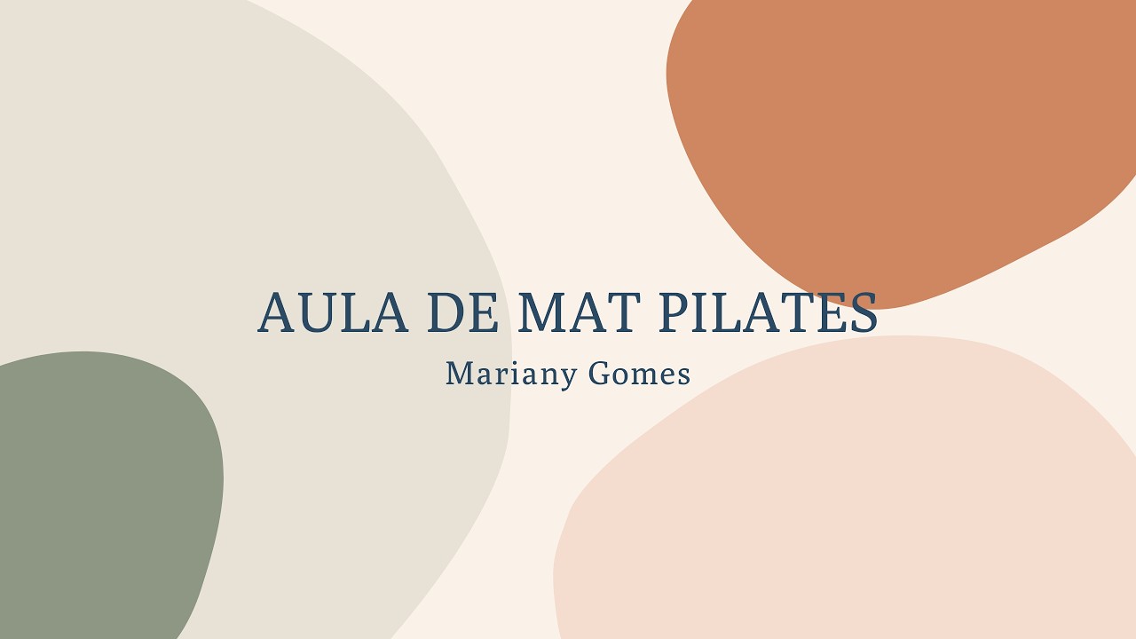 Aula de Mat Pilates com Mariany Gomes