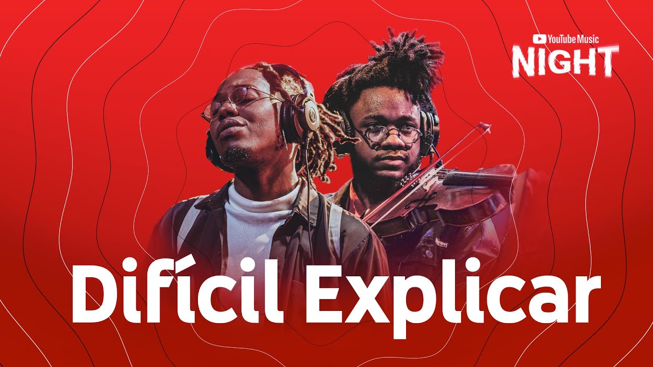 YOÙN - Difícil Explicar (Ao Vivo no YouTube Music Night)