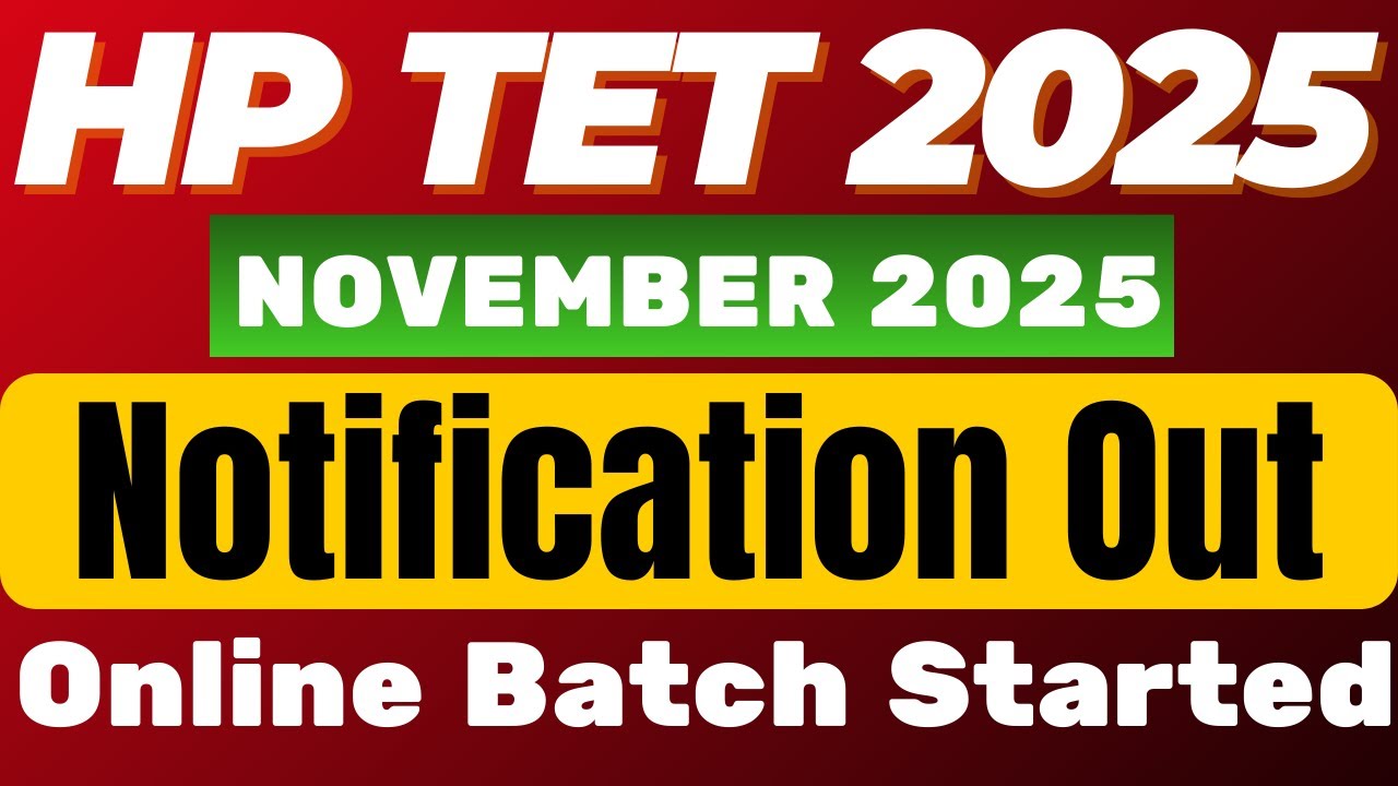 HP TET 2025 | November 2025 | NOTIFICATION OUT | Complete Details | Online Batch started #hptet