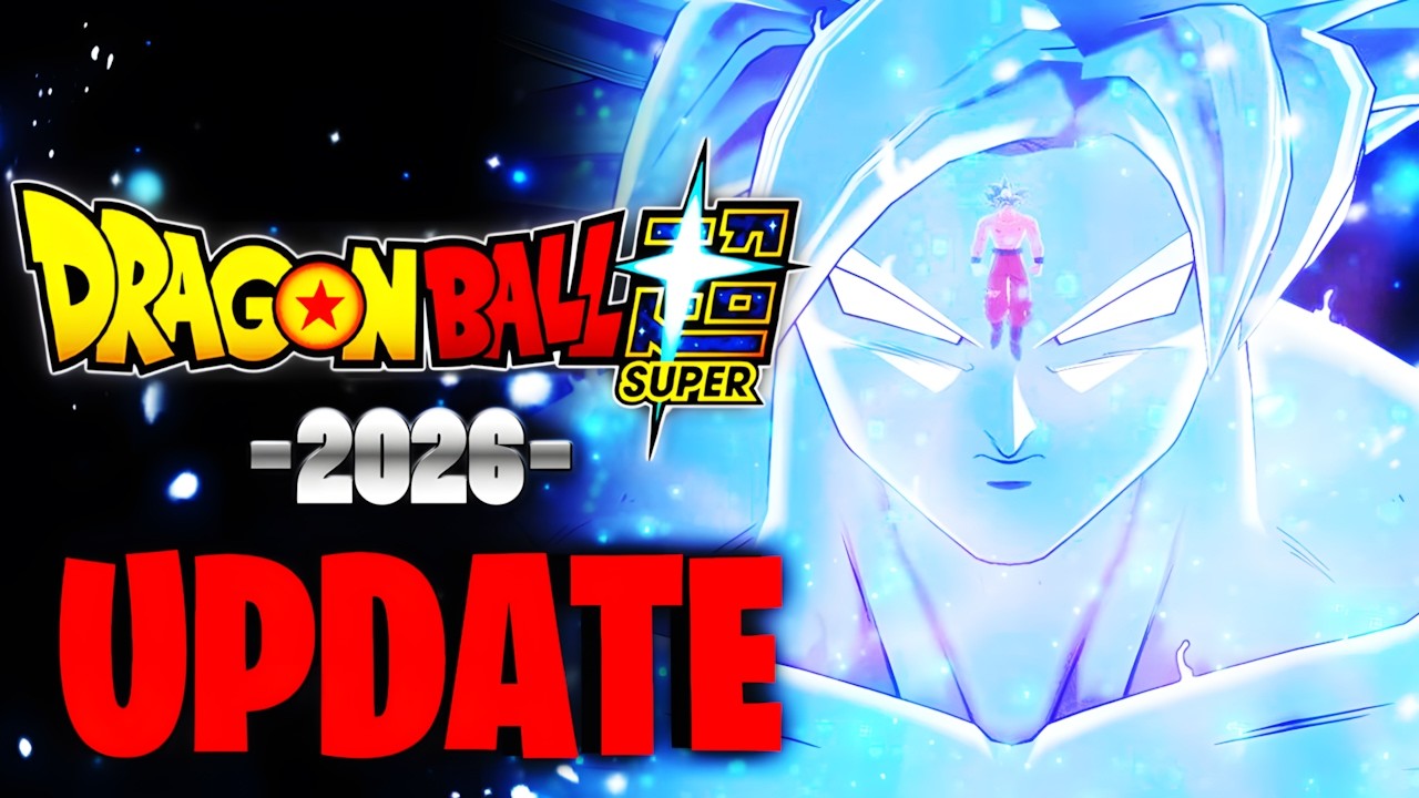(2026) НОВОЕ ОФИЦИАЛЬНОЕ ОБНОВЛЕНИЕ ИНФОРМАЦИИ О DRAGON BALL SUPER!