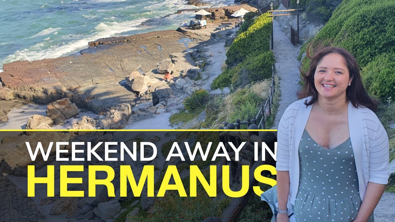 Weekend Away in Hermanus