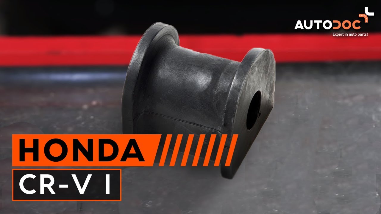 How to change rear stabilizer bushes Honda CR-V 1 TUTORIAL | AUTODOC