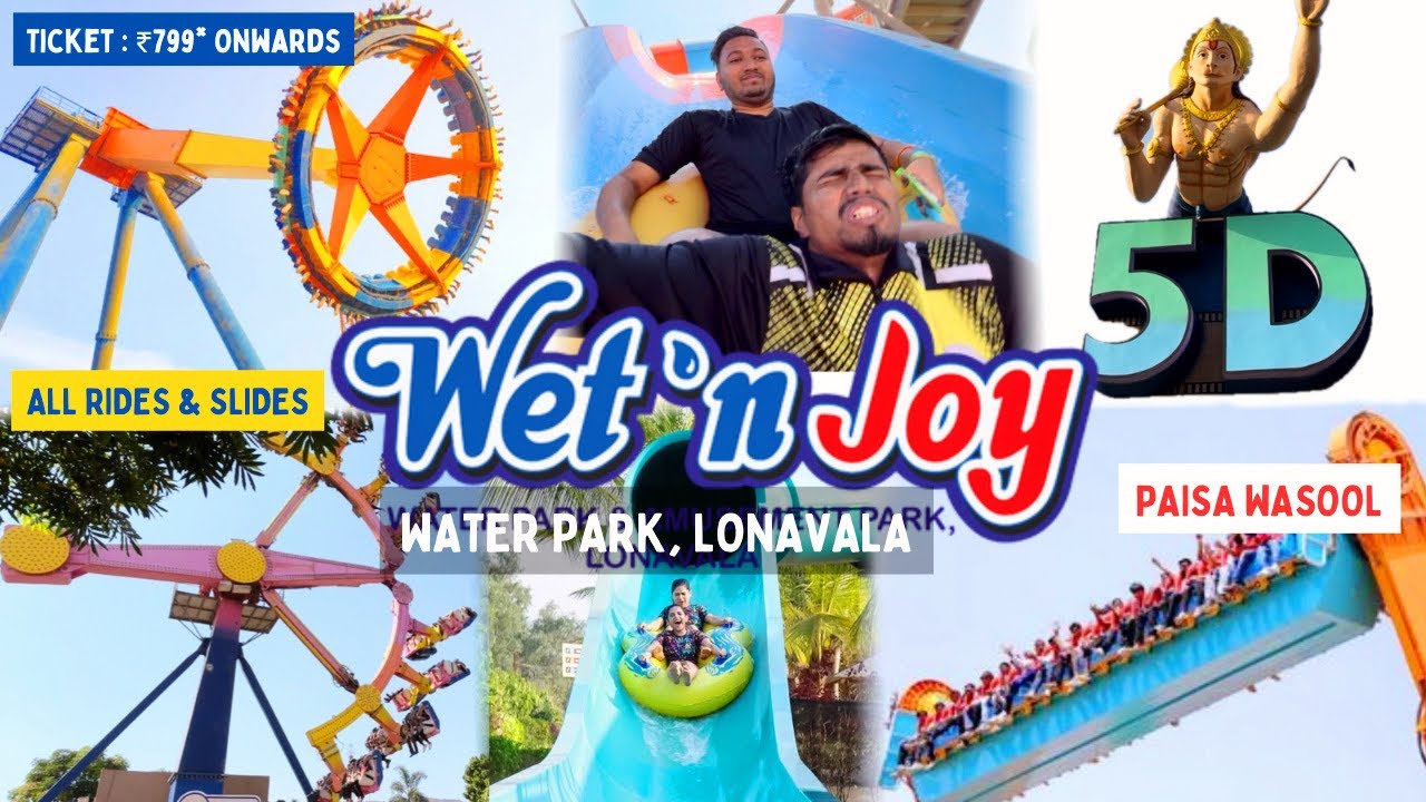 Wet N Joy Water Park Lonavala | A to Z Information | India’s Largest Waterpark