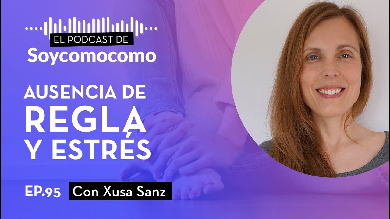 🎯 Causas y tratamiento de la AMENORREA HIPOTALÁMICA funcional 🧠, con Xusa Sanz · #95