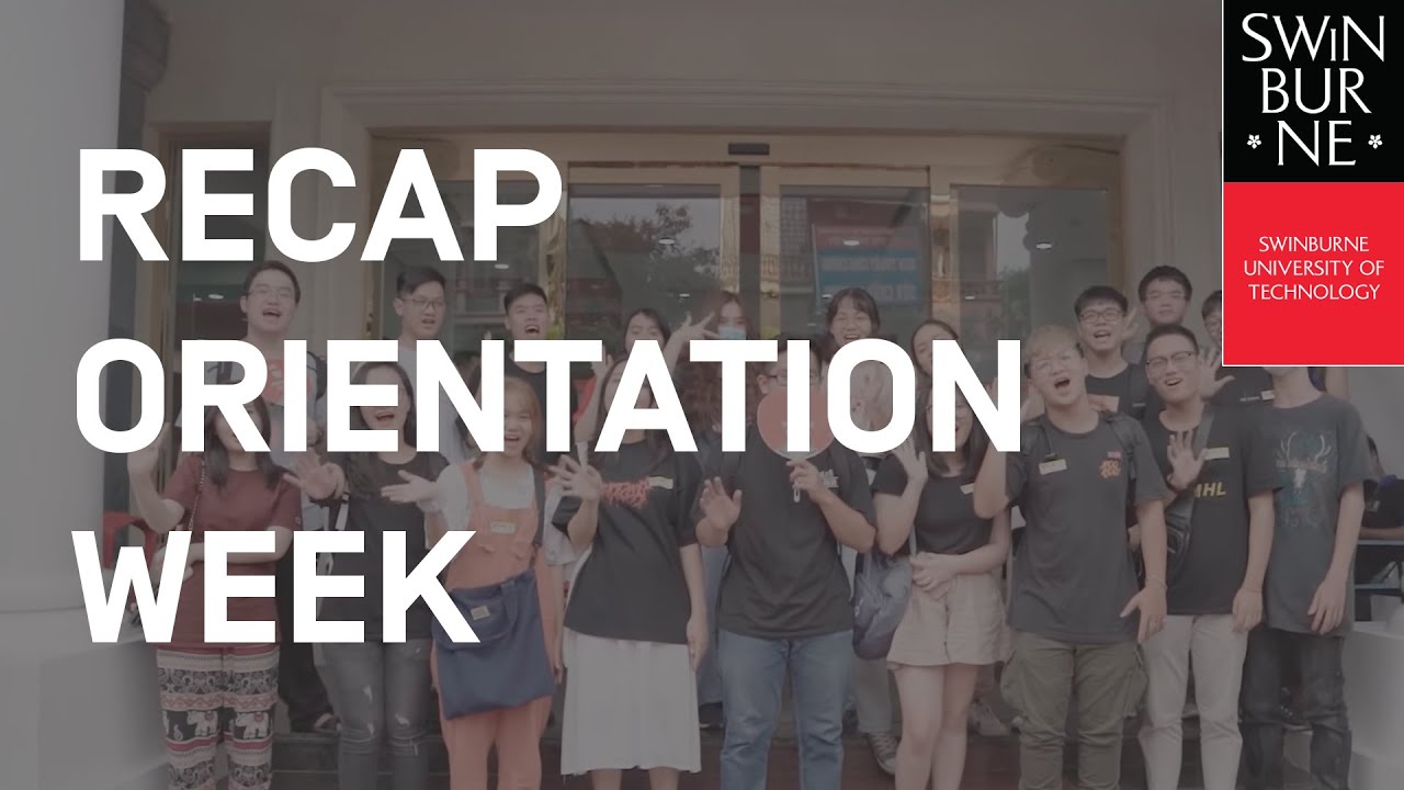 SWINBURNE VIETNAM | RECAP ORIENTATION WEEK