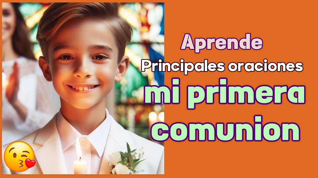 APRENDE ESTAS ORACIONES PARA TU PRIMERA COMUNION #catecismoiglesiacat&oacute;lica #primeracomunion