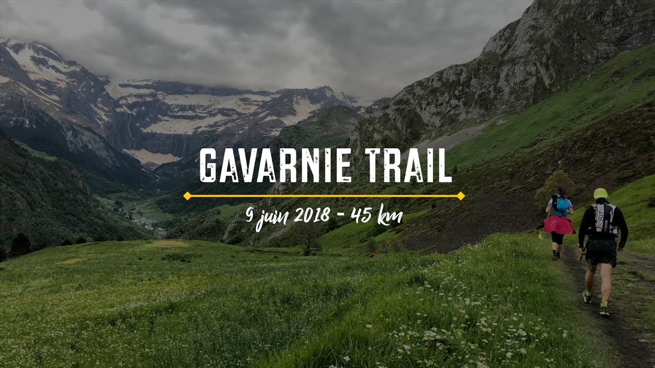 Gavarnie Trail 2018 - 37 km | 2000 m D+