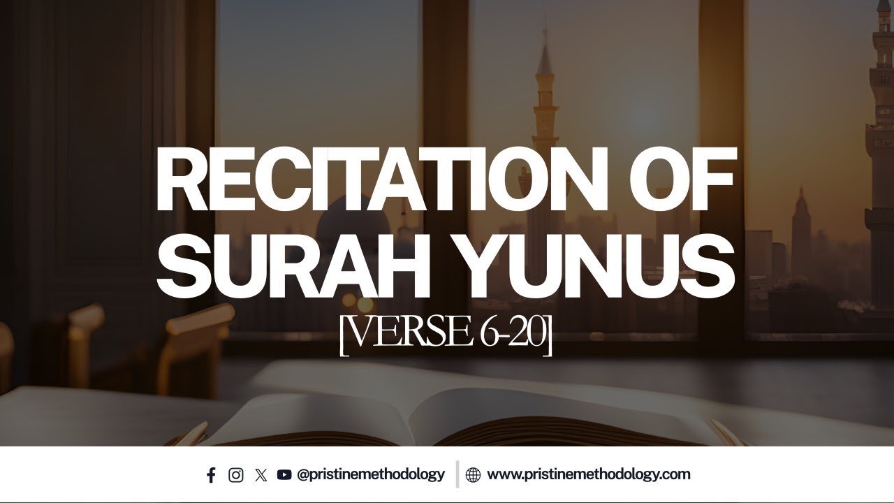 Surah Yunus verse 6-20 || Quran Recitation