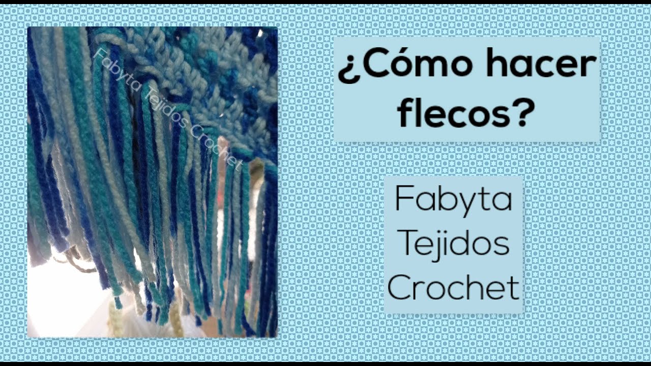 ¿Cómo hacer flecos?