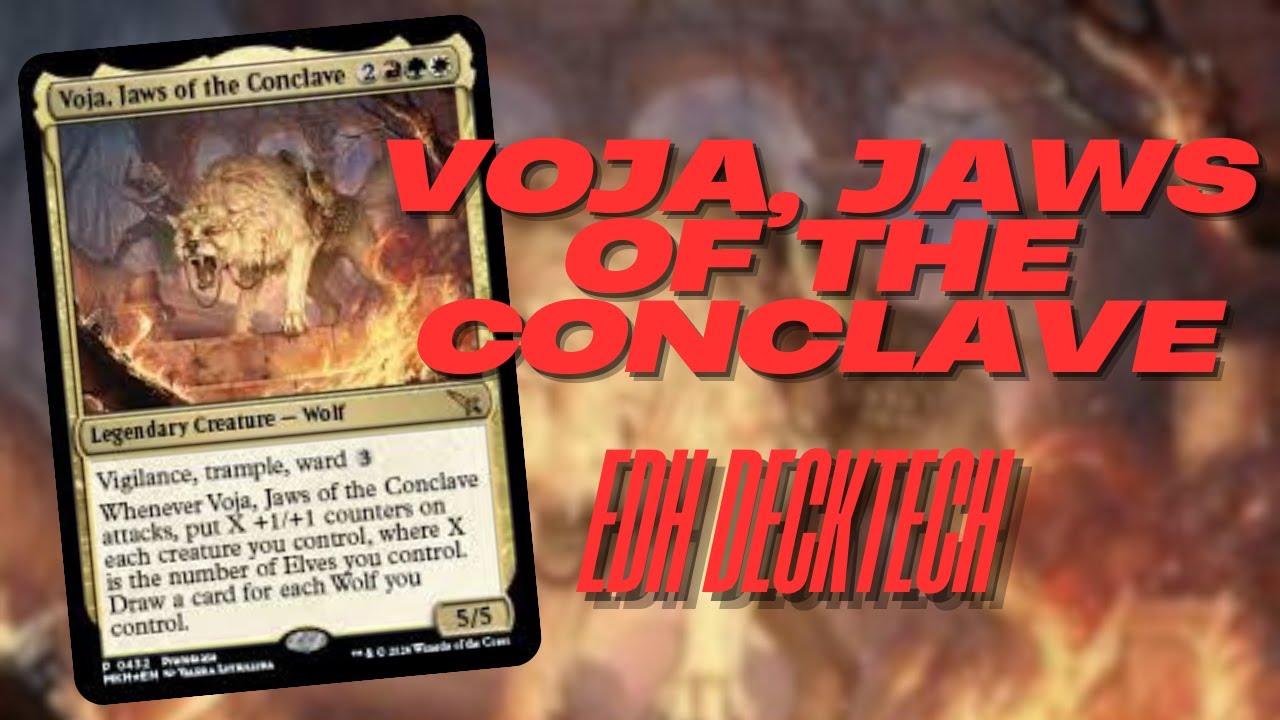 Voja, Jaws of the Conclave EDH Decktech: Elves but also Wolf