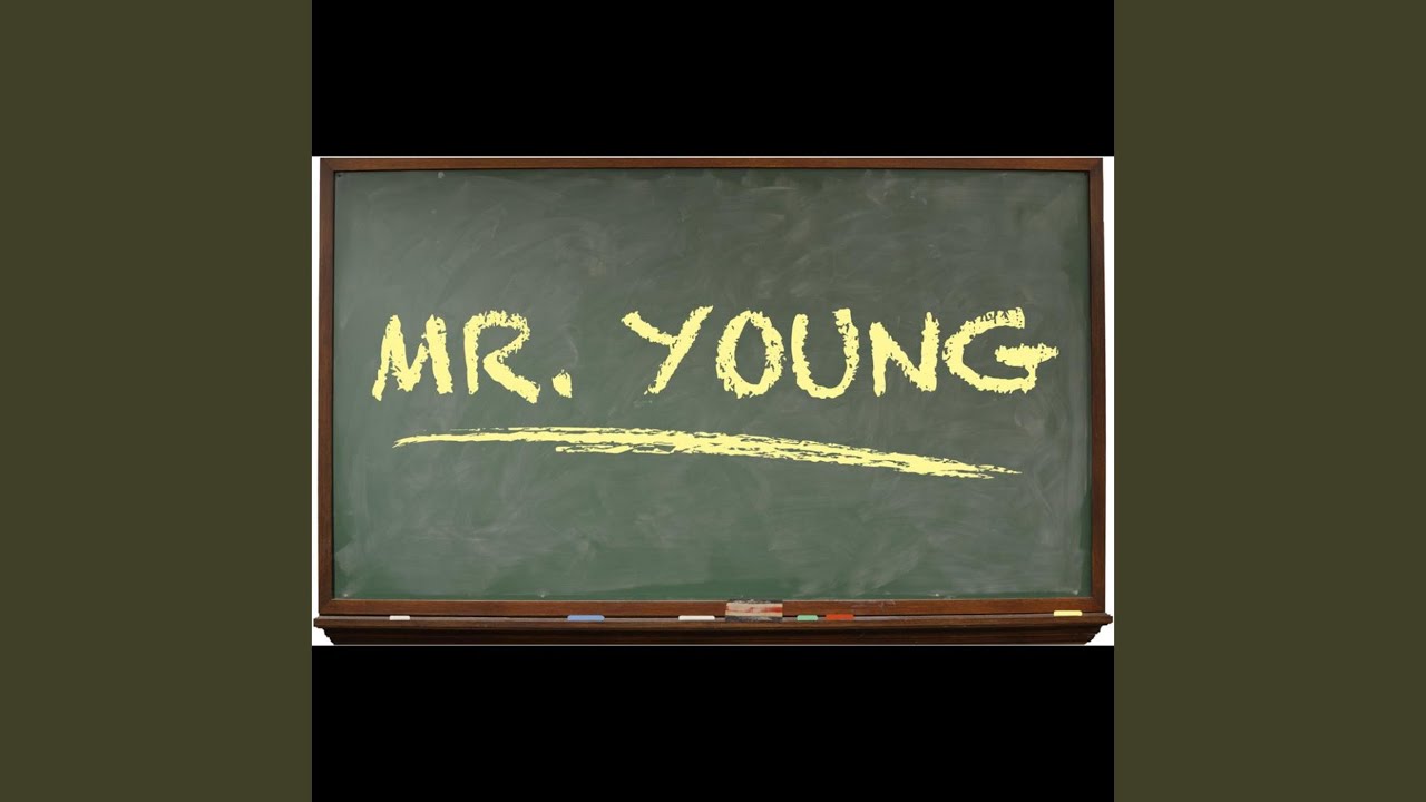 Mr. Young Theme Song (Who You Calling Kid?)
