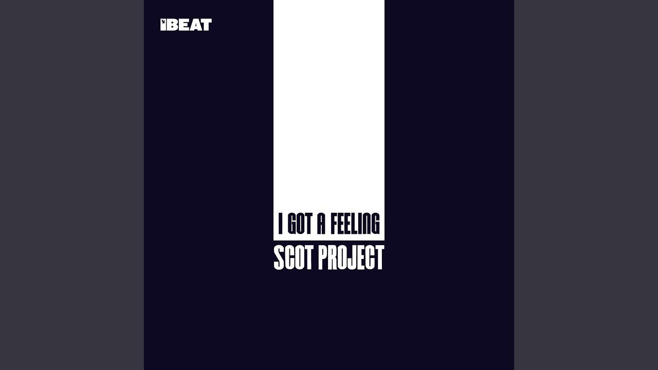 U (I Got A Feeling)
