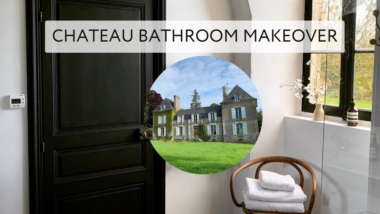 TOUR our newly renovated CHATEAU guest bathroom