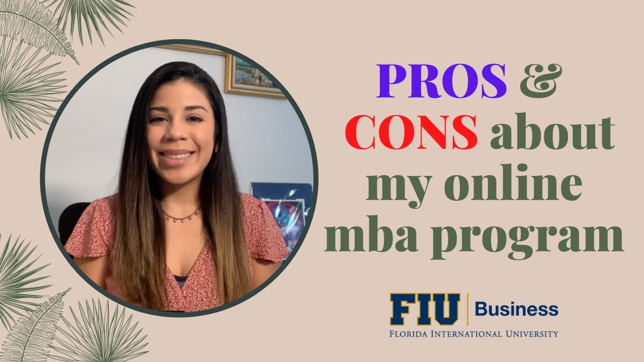 5 PROS & CONS of my FIU online MBA program