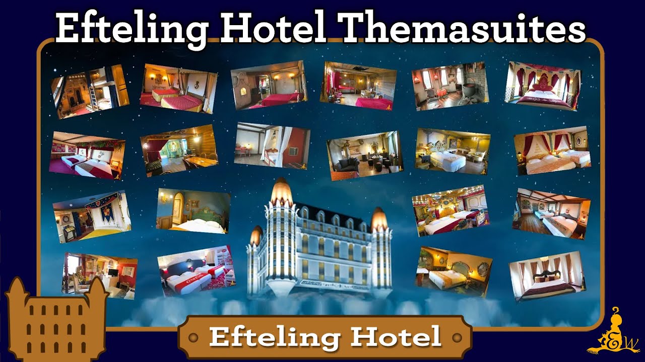 [#Efteling Hotel] De 20 themasuites (2020)