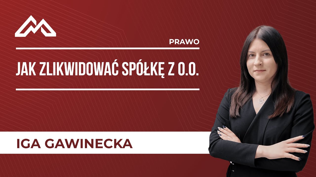 Jak zlikwidować spółkę z o.o.