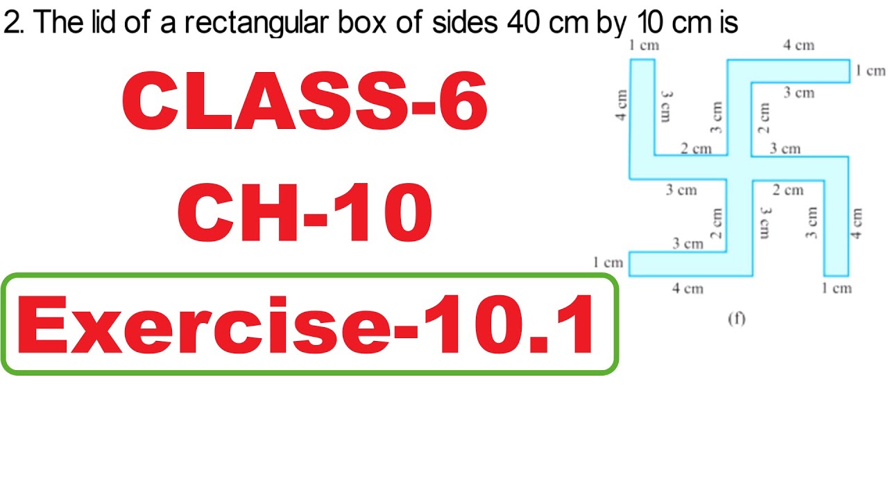 Class 6 maths | Mensuration | Chapter 10 | Exercise 10.1