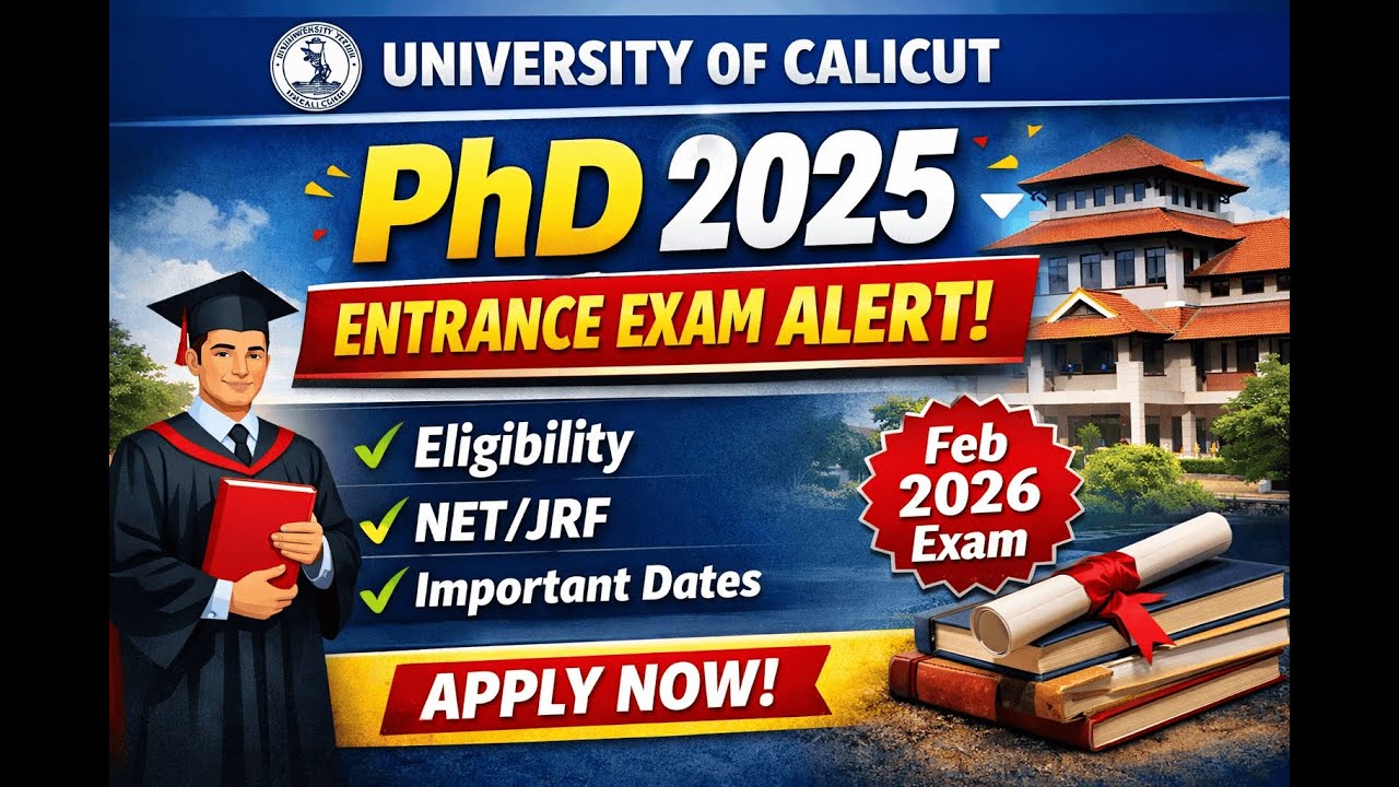 CALICUT UNIVERSITY PHD 2025 | Eligibility, Application, Exam Pattern | Cell and Beyond