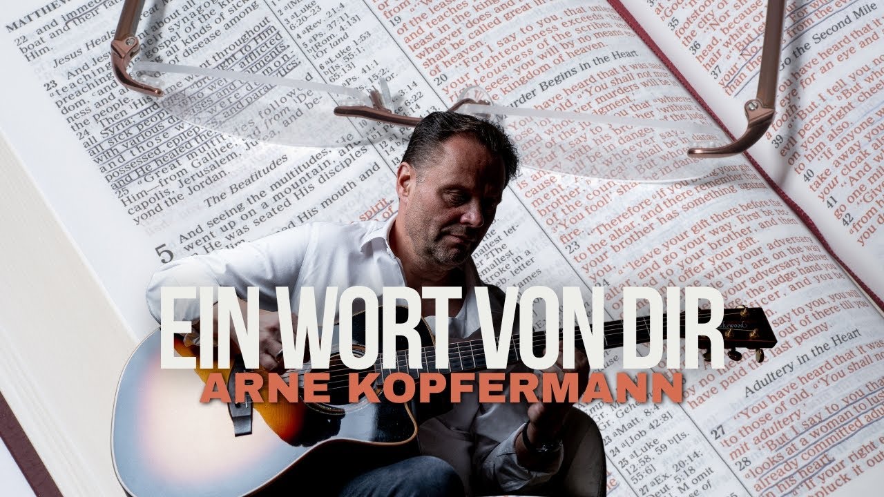 Ein Wort von Dir - Arne Kopfermann (Lyric-Video)