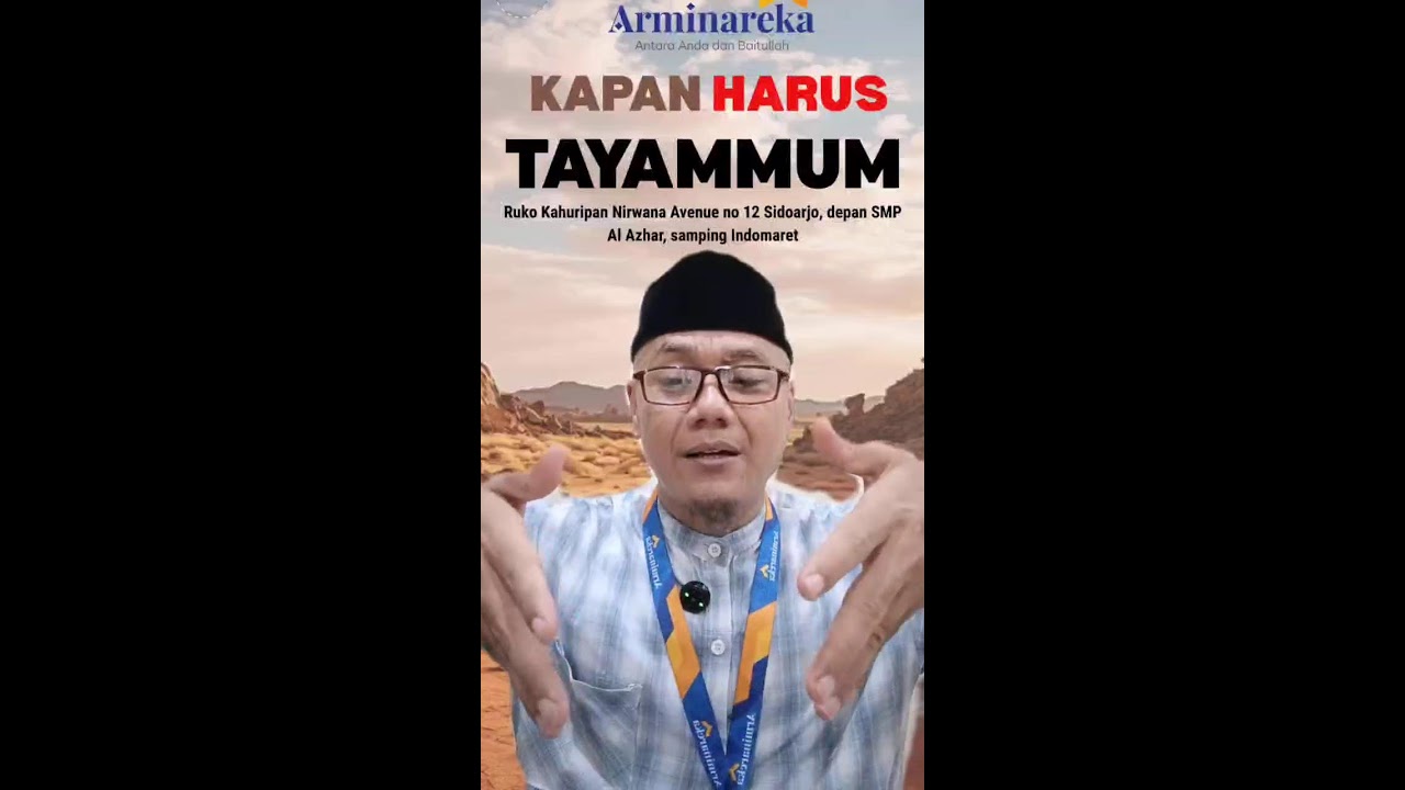 KAPAN KITA HARUS TAYAMMUM 20 JANUARI 2026