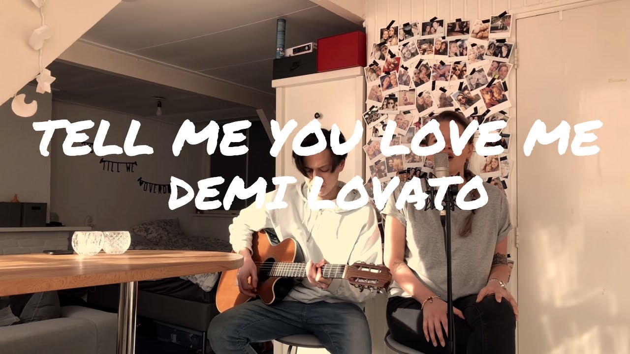 TELL ME YOU LOVE ME  - DEMI LOVATO  || ACOUSTIC COVER