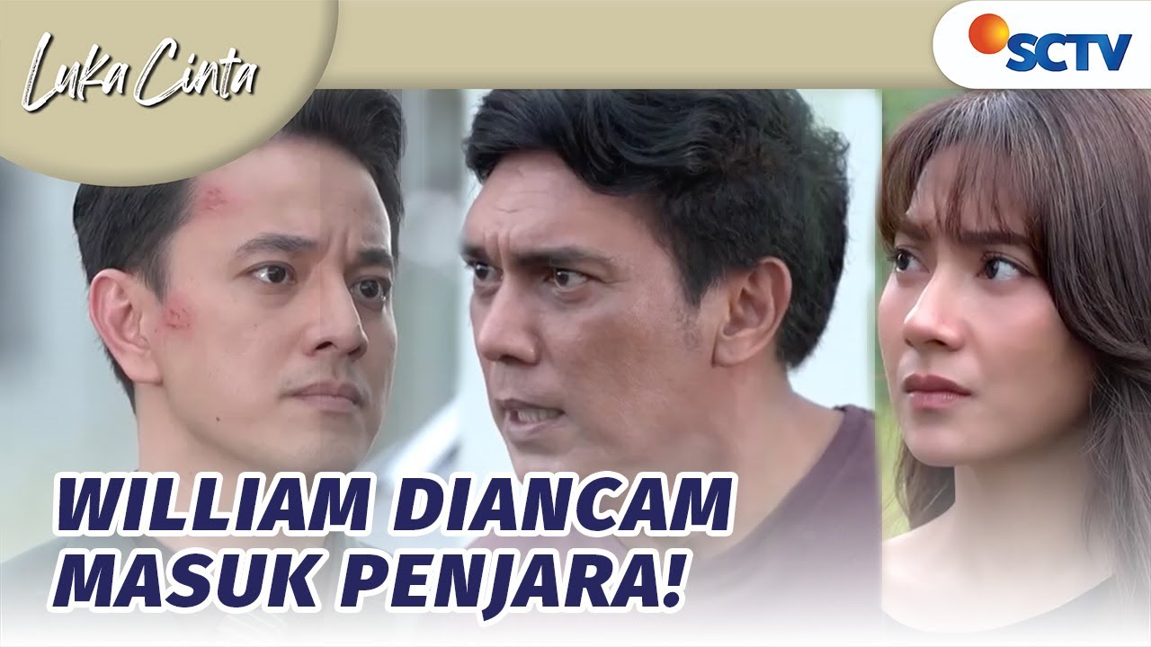 Keputusan Dibuat, Salam Lebih Pilih William Dibandingkan Pak Ridwan! | Luka Cinta Episode 179