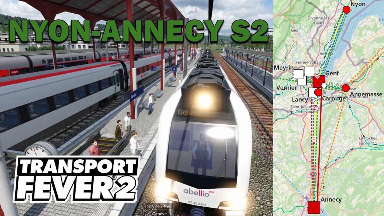 Transport Fever 2 / Mitfahrt mit der S2 von Nyon nach Annecy