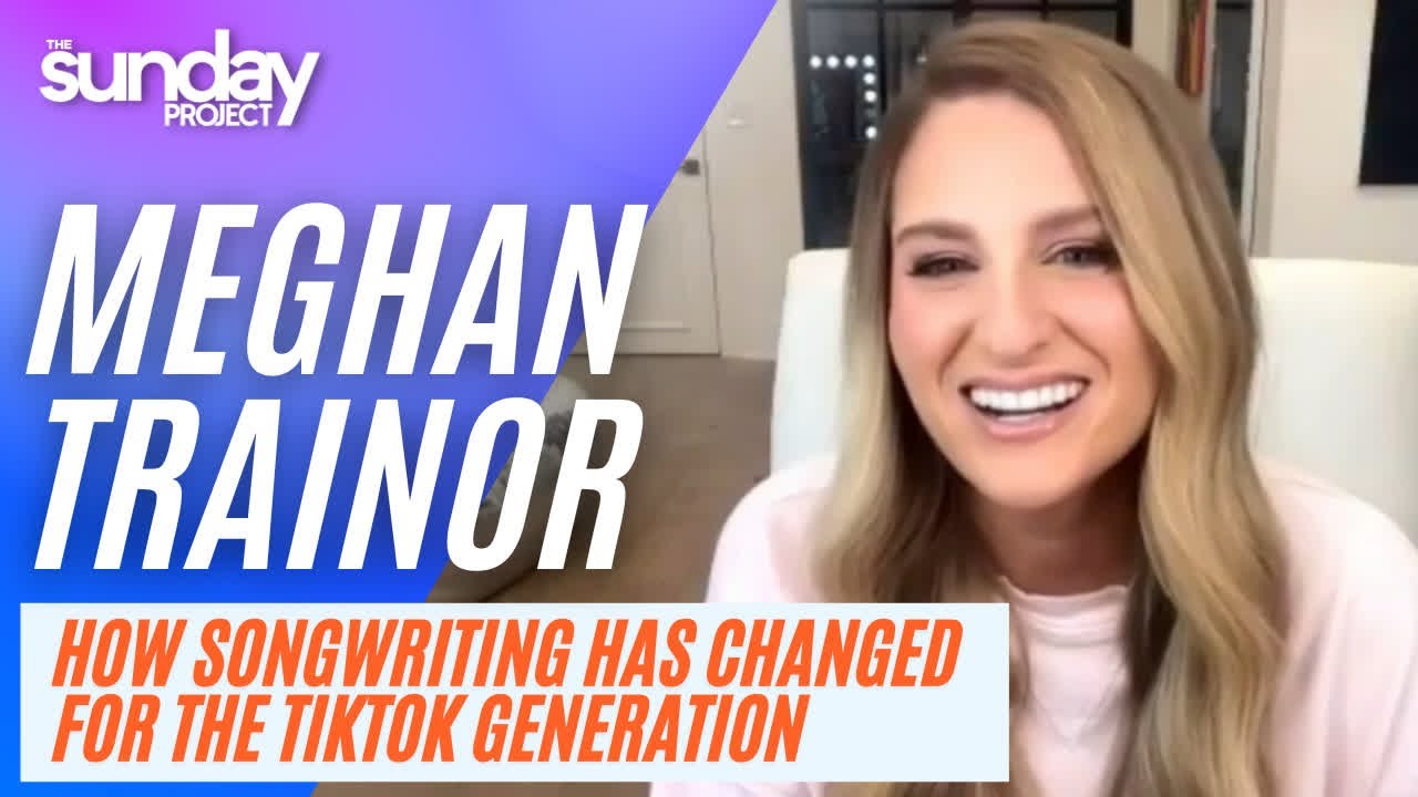Meghan Trainor: Singer Meghan Trainor On How Songwriting Has Changed For The TikTok Generation