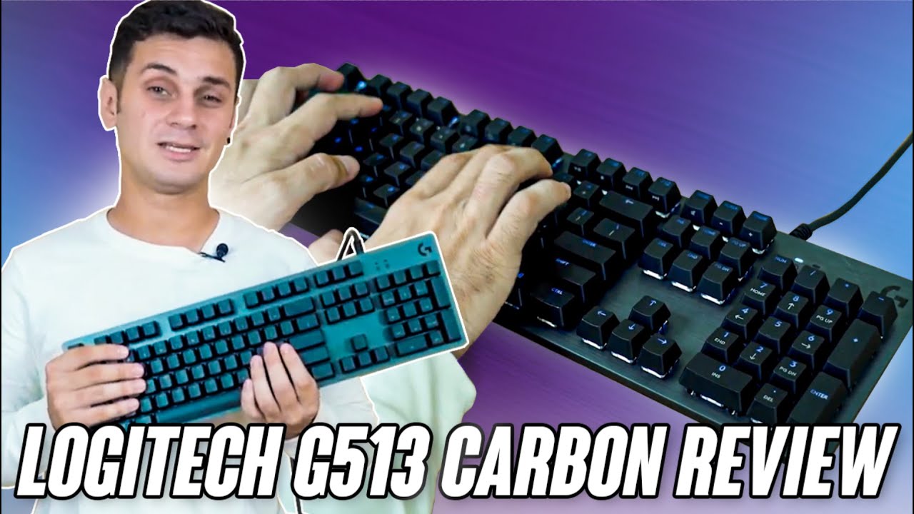 Logitech G513 Carbon GX Brown Mechanical Keyboard Review
