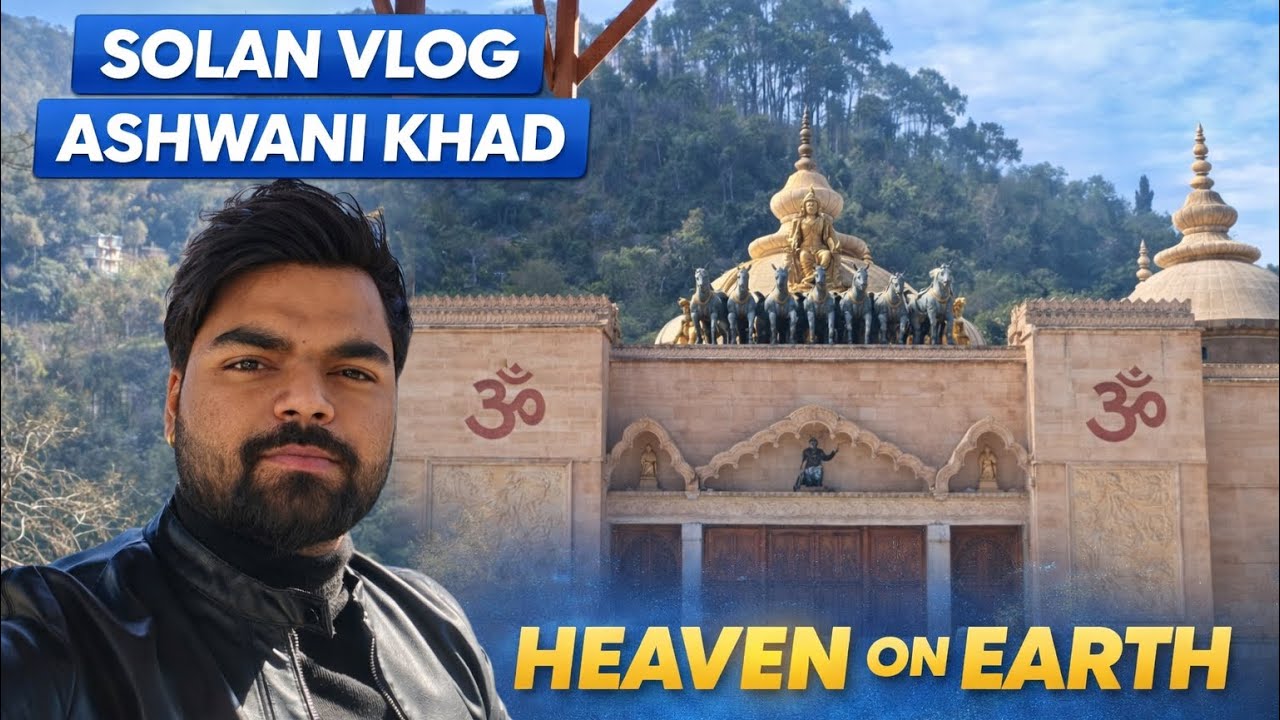 Heaven On Earth | Solan Vlog | Motohuntvlog